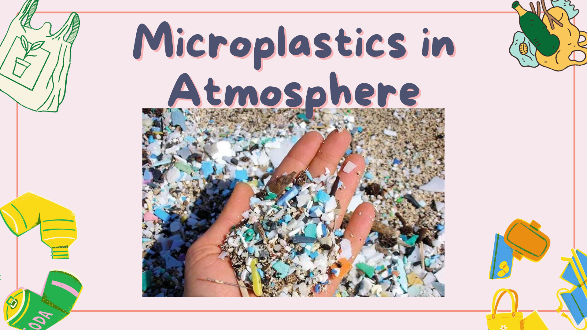 Micro plastic in Atmosphere